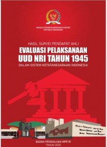 Hasil Survei Pendapat Ahli Evaluasi Pelaksanaan UUD NRI Tahun 1945 dalam Sistem Ketatanegaraan Indonesia